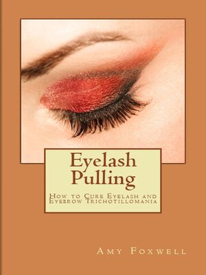 cover image of Eyelash Pulling
